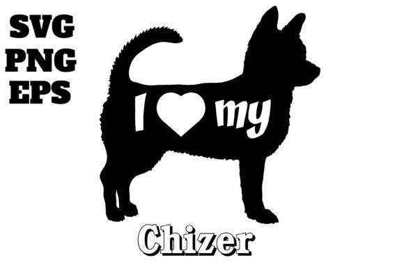 Chizer I Love My Dog
